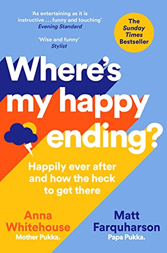 Wheres My Happy Ending? - Anna Whitehouse Matt Farquharson Kartoniert (TB)
