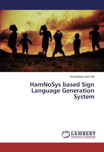 HamNoSys based Sign Language Generation System