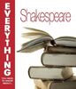 Shakespeare (Everything You Need to Know About... S.)