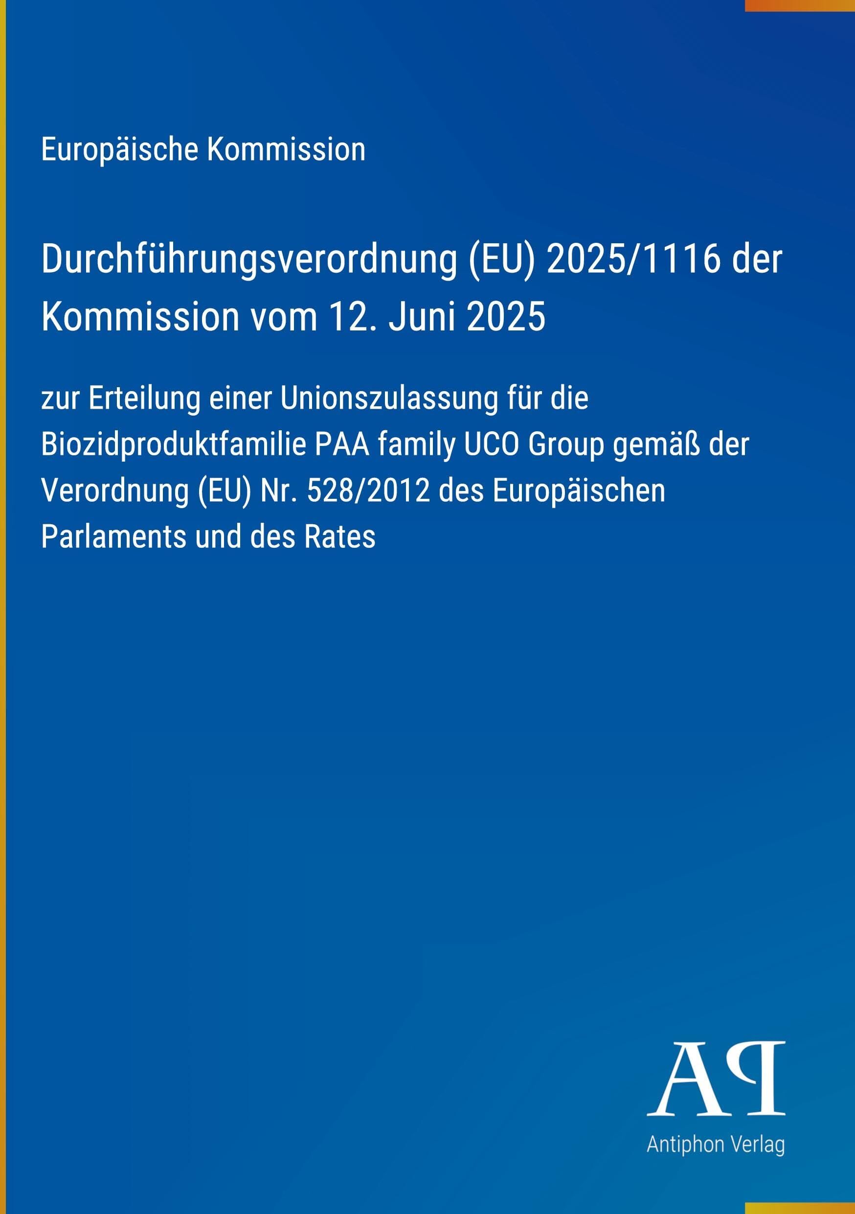 Durchführungsverordnung (EU) 2025/1116 der Kommission vom 12. Juni 2025