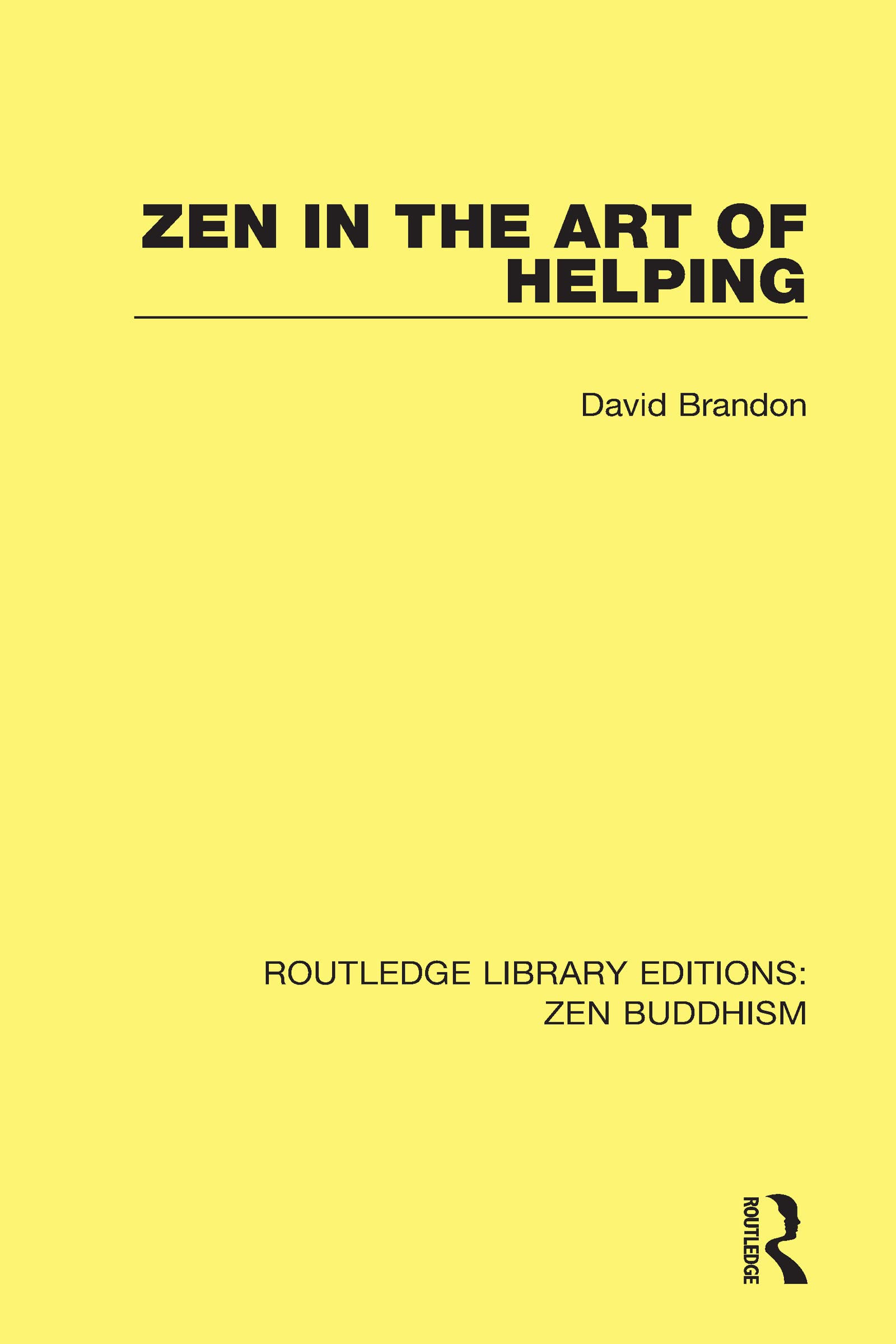 Zen in the Art of Helping (Routledge Library Editions: Zen Buddhism)