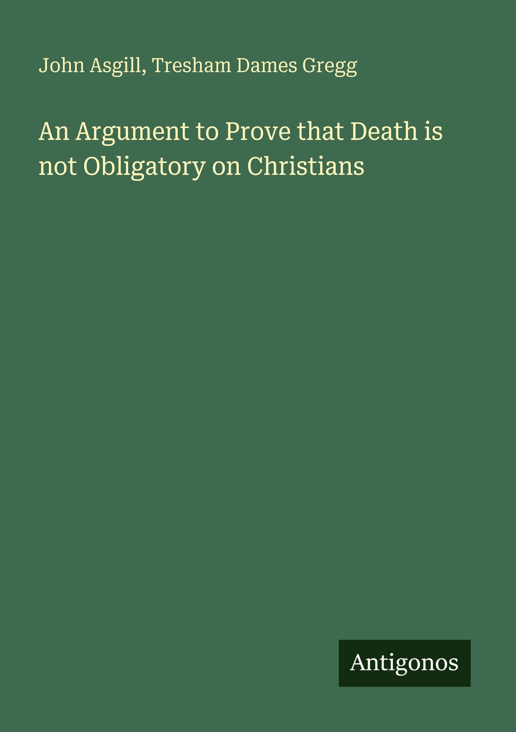 An Argument to Prove that Death is not Obligatory on Christians