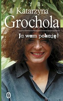 Ja wam pokaze