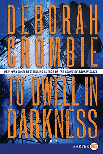 To Dwell in Darkness: A Novel (Duncan Kincaid/Gemma James Novels, 16)