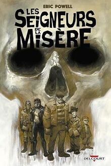 Les Seigneurs de la misère