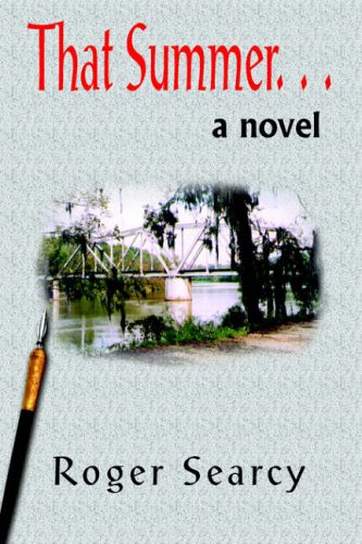 That Summer. . .: a novel