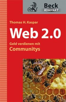 Web 2.0 - Geld verdienen mit Communitys