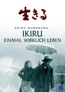 Akira Kurosawa: Ikiru - Einmal wirklich Leben (DigiPack)