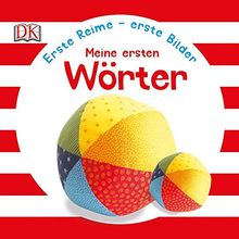 Erste Reime - erste Bilder: Erste Wörter