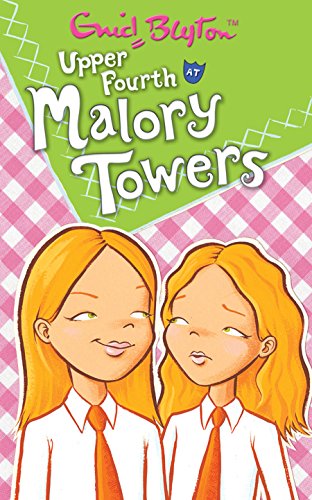 Upper Fourth at Malory Towers by Enid Blyton