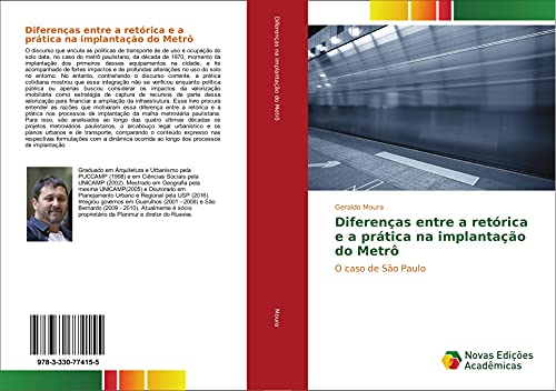Diferenças entre a retórica e a prática na implantação do Metrô: O caso de São Paulo