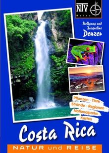 Costa Rica: Natur und Reise