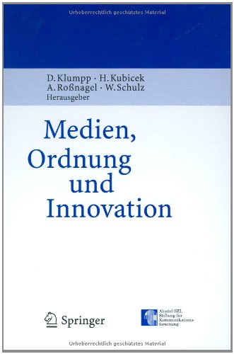 Medien, Ordnung und Innovation