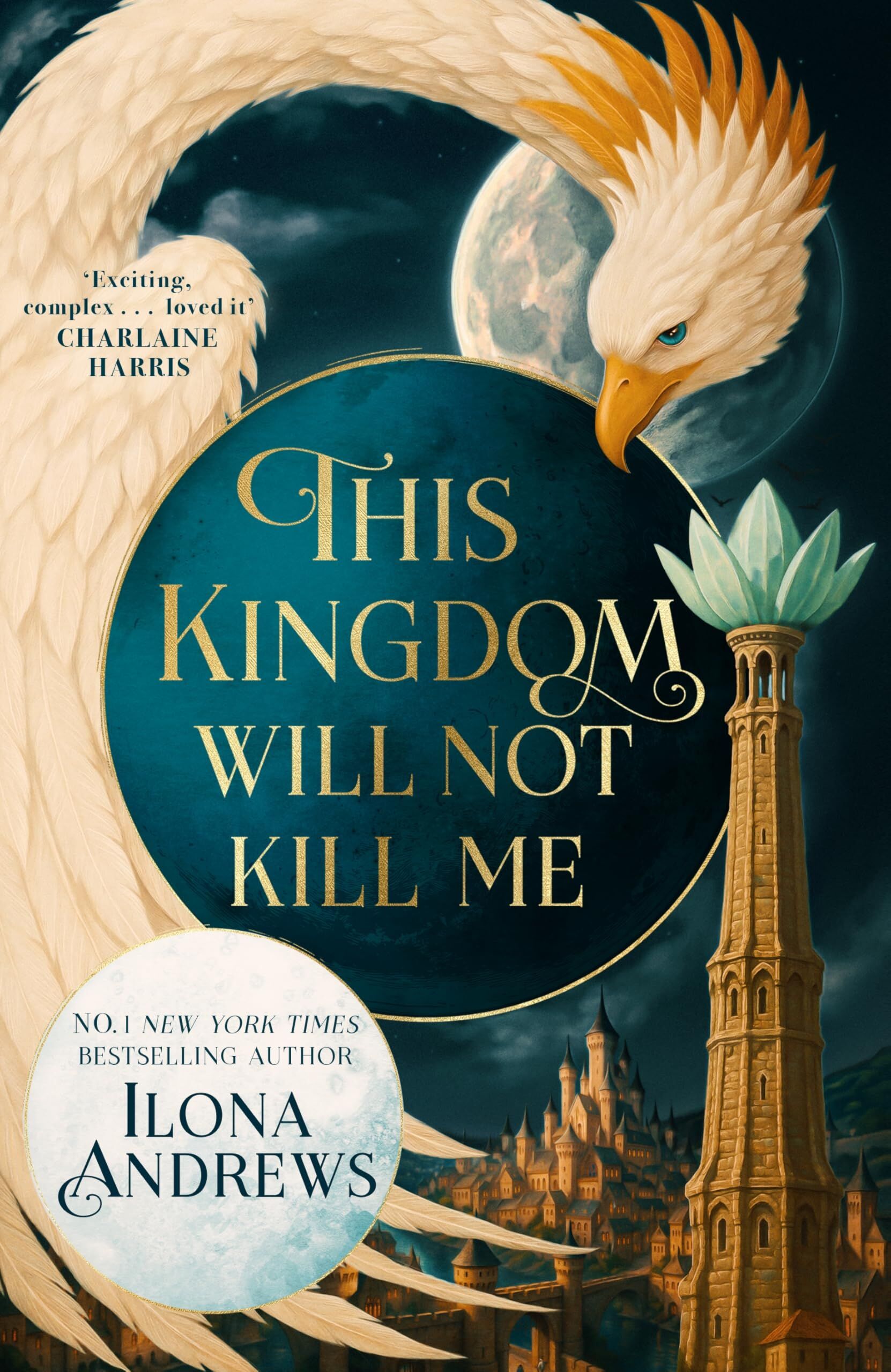 Ilona Andrews This Kingdom Will Not Kill Me