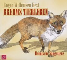 Brehms Tierleben: Heimische Säugetiere