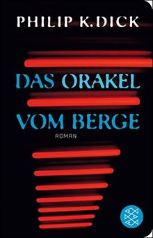 Das Orakel vom Berge: Roman (Fischer Taschenbibliothek)