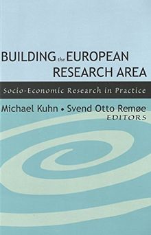 Building the European Research Area: Socio-Economic Research in Practice