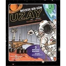 Müzede Bir Gün / Uzay