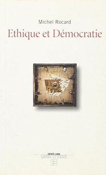 Éthique et démocratie (Entrée Libre)