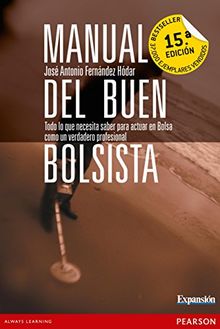 Manual del buen bolsista : todo lo que necesita saber para actuar en bolsa como un verdadero profesional