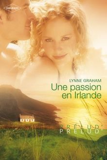 Une passion en Irlande von Lynne Graham | Buch | Zustand gut