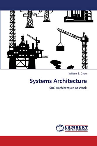 Systems Architecture: SBC Architecture at Work