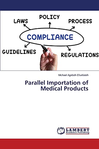 Parallel Importation of Medical Products