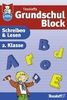 Tessloffs Grundschul-Block : Schreiben & Lesen, 2. Klasse