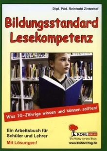 Bildungsstandard Lesekompetenz: Was 10-Jährige lesen und verstehen sollten!
