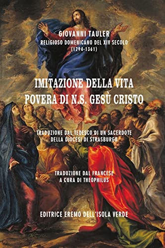 Giovanni Tauler, Imitazione della Vita Povera di N.S. Gesù Cristo: Traduzione integrale dal francese