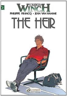 The Heir: Heir v. 1 (Largo Winch)