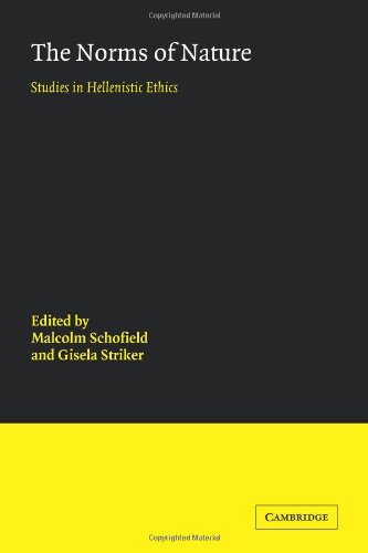 The Norms of Nature: Studies in Hellenistic Ethics