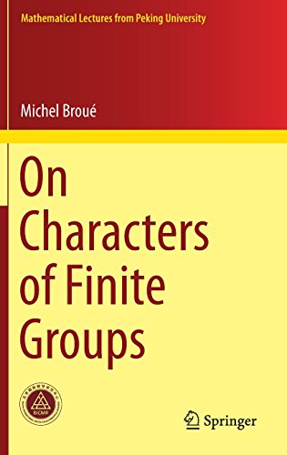 On Characters of Finite Groups (Mathematical Lectures from Peking University)