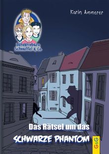 Detektivbüro Schnüffel & Co. - Das Rätsel um das schwarze Phantom (Inspektor Schnüffel)