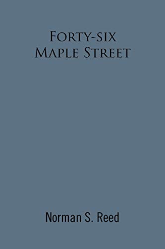 Forty-six Maple Street: Recollections of a Stoneham Lad
