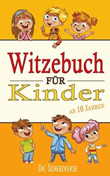 Witzebuch für Kinder (ab 10 Jahren)