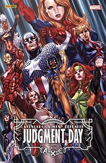 Avengers, X-Men, Eternels : judgment day. Vol. 3