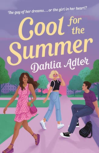 Adler, Dahlia: Cool for the Summer