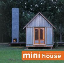 Mini House