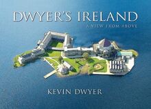 Dwyer's Ireland: A View from Above