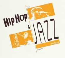 Hip Hop and Jazz Mixtape