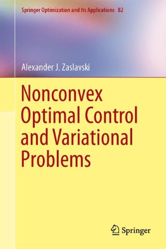 Nonconvex Optimal Control and Variational Problems (Springer Optimization and Its Applications)