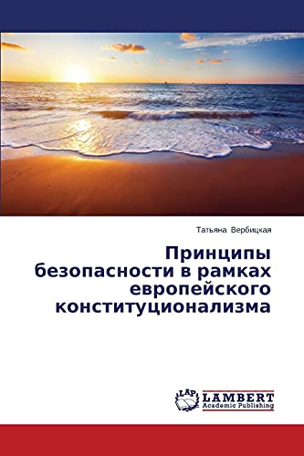 Printsipy bezopasnosti v ramkakh evropeyskogo konstitutsionalizma