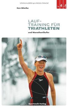 Lauftraining für Triathleten und Marathonläufer