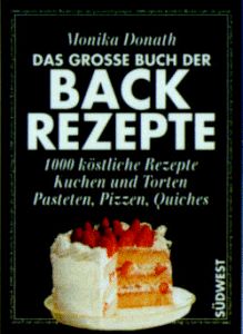 Das große Buch der Backrezepte