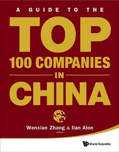 Guide to the top 100 companies in china, a