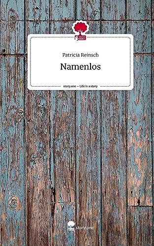 Namenlos. Life is a Story - story.one