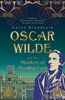 Oscar Wilde and the Murders at Reading Gaol (Oscar Wilde Mysteries 6)