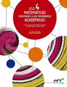 Matemáticas orientadas a las Enseñanzas Académicas 4. (Aprender es crecer en conexión)