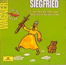 Der Holzwurm der Oper erzählt - Richard Wagner: Der Ring der Nibelungen. Siegfried: 56 Min.